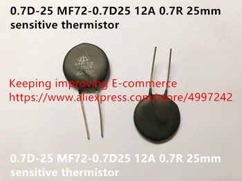 Оригинален нов 100% 0,7 D-25 MF72-0.7D25 12A 0,7 R 25 мм чувствителен термистор (индуктор)